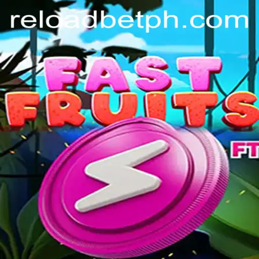 FastFruits: A Thrilling New Game Experience with Reloadbet