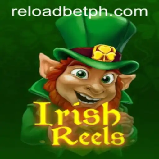 Exploring the Enchanting World of IrishReels on Reloadbet