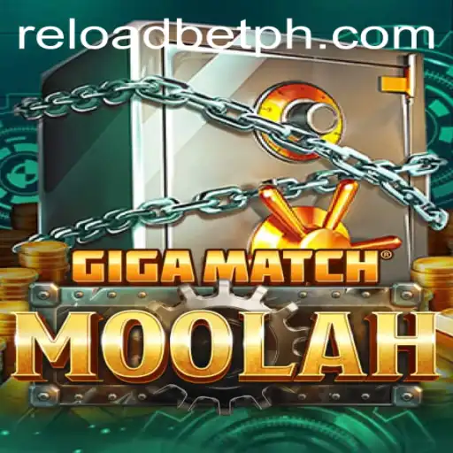 Discover the Thrills of GigaMatchMoolah: A Comprehensive Guide for Reloadbet Enthusiasts