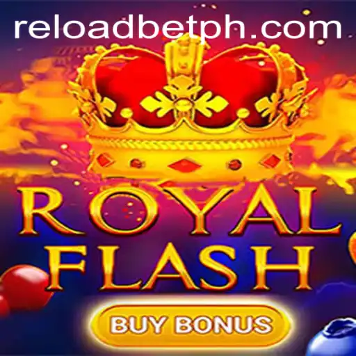 Exciting New Heights with RoyalFlashBuyBonus: The Latest from Reloadbet