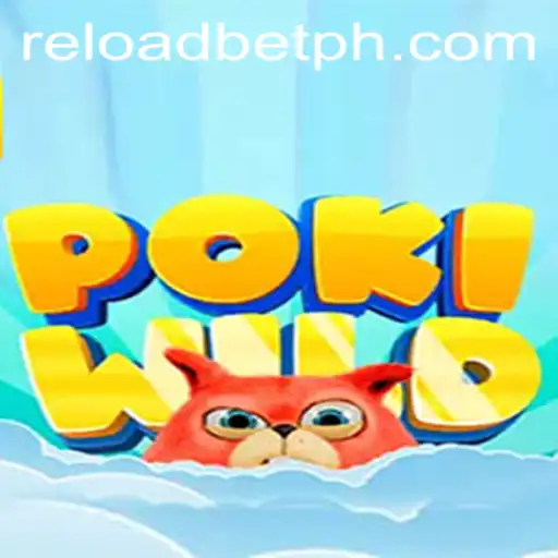 Exploring PokiWild: A Thrilling Adventure Game with Reloadbet Integration